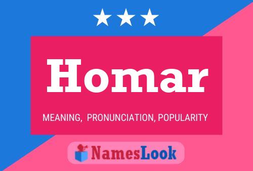 Homar Name Poster