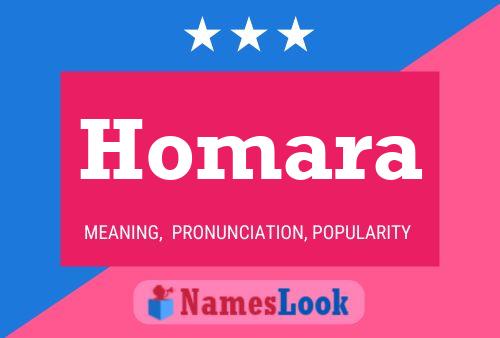 Homara Name Poster