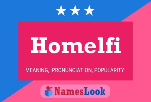 Homelfi Name Poster