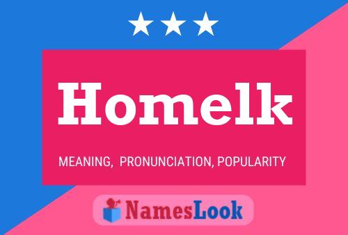 Homelk Name Poster