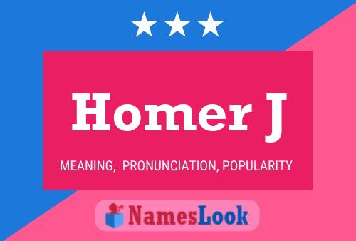 Homer J Name Poster