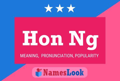 Hon Ng Name Poster