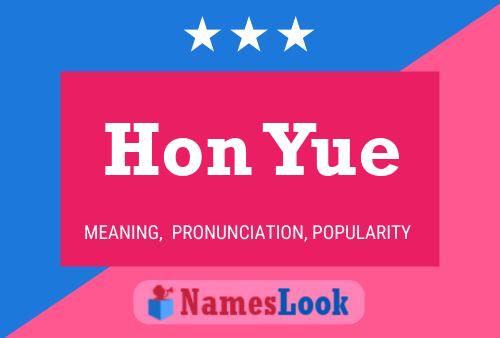 Hon Yue Name Poster