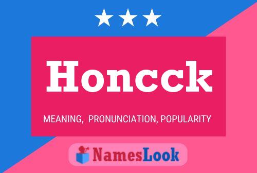 Honcck Name Poster