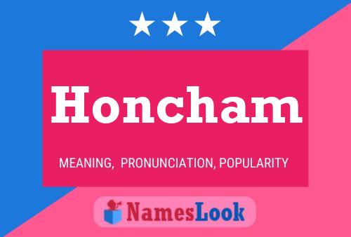 Honcham Name Poster