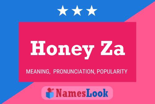 Honey Za Name Poster