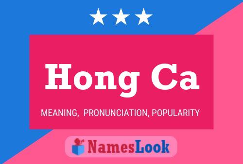 Hong Ca Name Poster