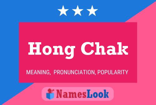 Hong Chak Name Poster