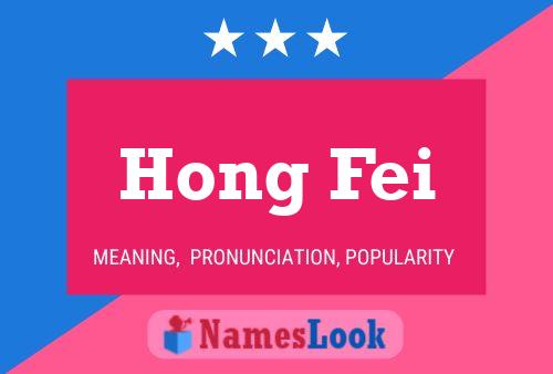 Hong Fei Name Poster