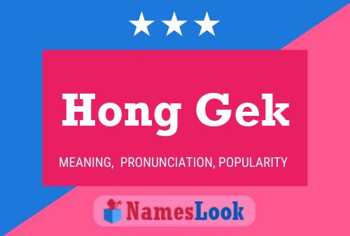 Hong Gek Name Poster