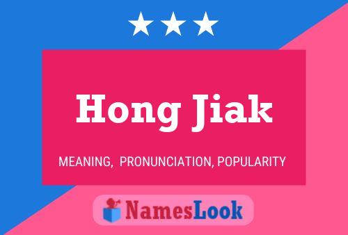 Hong Jiak Name Poster