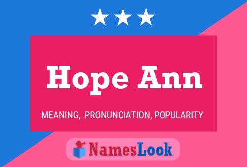 Hope Ann Name Poster