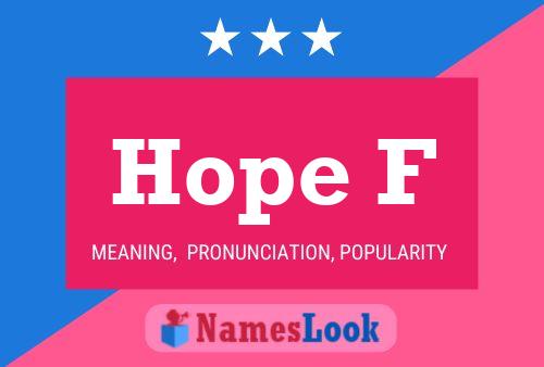 Hope F Name Poster