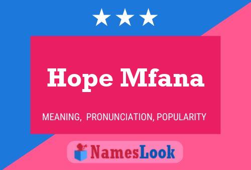 Hope Mfana Name Poster