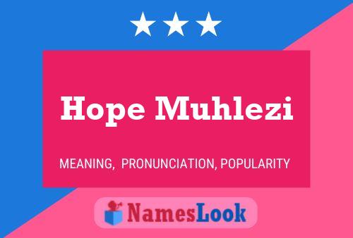 Hope Muhlezi Name Poster