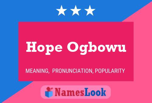 Hope Ogbowu Name Poster