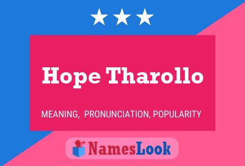 Hope Tharollo Name Poster