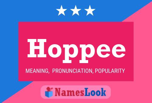 Hoppee Name Poster