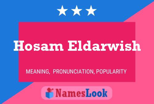 Hosam Eldarwish Name Poster