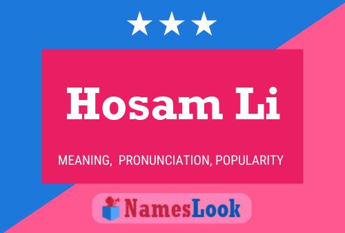 Hosam Li Name Poster