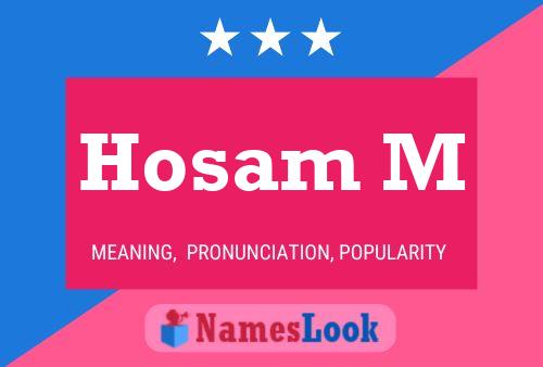 Hosam M Name Poster