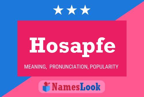 Hosapfe Name Poster