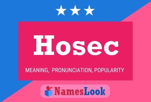 Hosec Name Poster