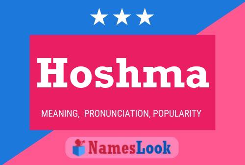 Hoshma Name Poster