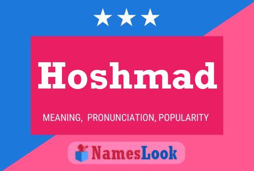 Hoshmad Name Poster