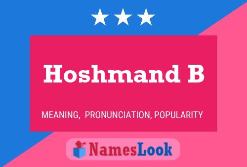 Hoshmand B Name Poster