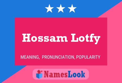 Hossam Lotfy Name Poster