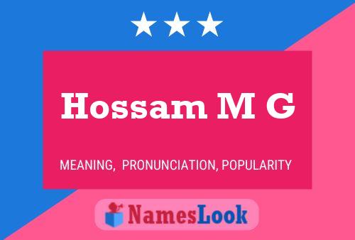 Hossam M G Name Poster