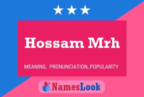 Hossam Mrh Name Poster