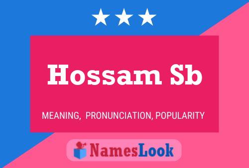 Hossam Sb Name Poster