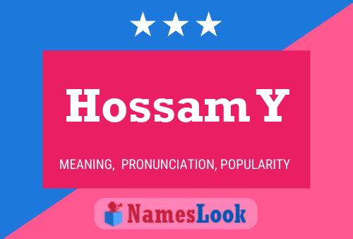 Hossam Y Name Poster