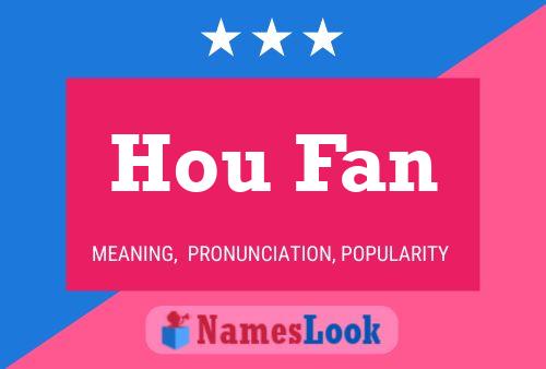 Hou Fan Name Poster