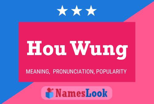 Hou Wung Name Poster