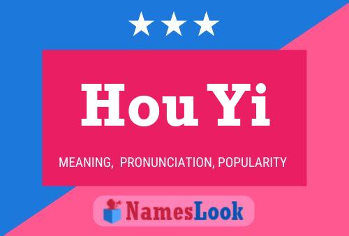 Hou Yi Name Poster