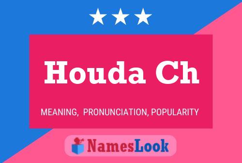 Houda Ch Name Poster