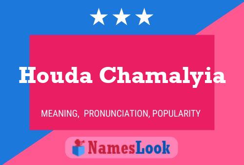 Houda Chamalyia Name Poster