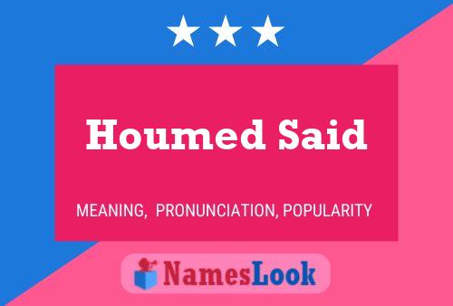 Houmed Said Name Poster