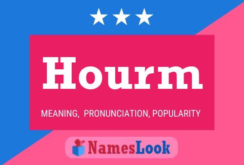 Hourm Name Poster