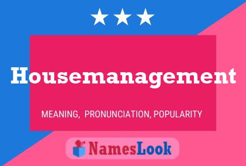 Housemanagement Name Poster