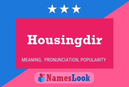 Housingdir Name Poster