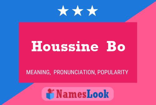 Houssine  Bo Name Poster