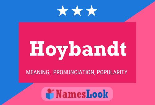 Hoybandt Name Poster