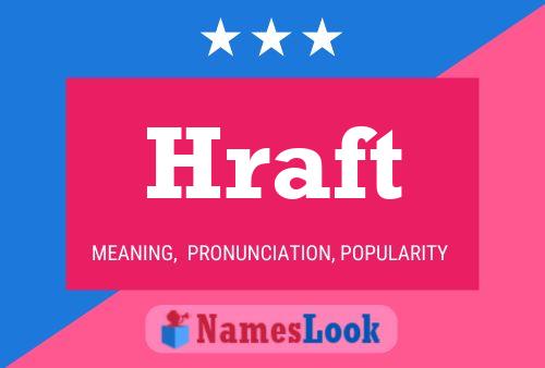 Hraft Name Poster