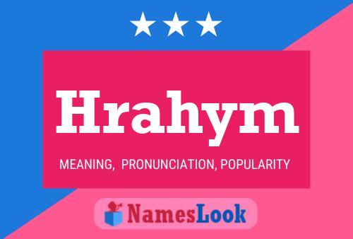 Hrahym Name Poster