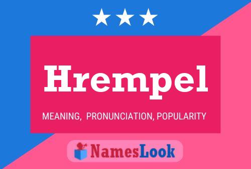 Hrempel Name Poster