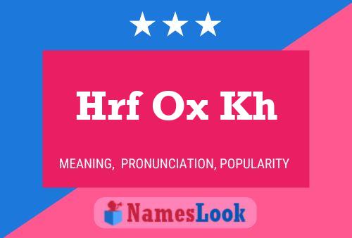 Hrf Ox Kh Name Poster